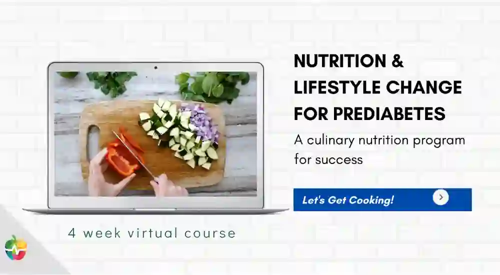 Bonus Three: Nutrition and Lifestyle for Prediabetes Course